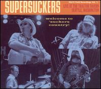 Supersuckers - Mid-Fi Field Recordings Vol. 1: Live at the Tractor Tavern, Seattle, Washington lyrics