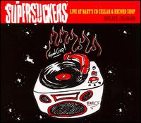 Supersuckers - Live at Bart's CD Cellar and Record Shop lyrics