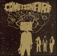 Comets on Fire - Comets on Fire lyrics