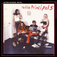 The Vice Principals - After School with the Vice Principals lyrics