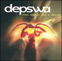 Depswa - Two Angels and a Dream lyrics