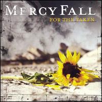 Mercy Fall - For the Taken lyrics