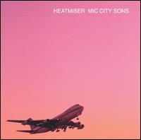Heatmiser - Mic City Sons lyrics