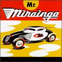 Mr. Mirainga - Mr. Mirainga lyrics