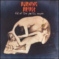 Burning Brides - Fall of the Plastic Empire lyrics