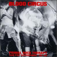 Blood Circus - Primal Rock Therapy lyrics