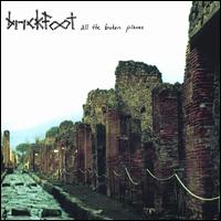 Brickfoot - All the Broken Pieces lyrics