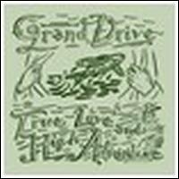 Grand Drive - True Love and High Adventure lyrics