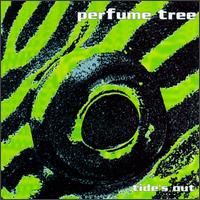 Perfume Tree - Tide's Out lyrics