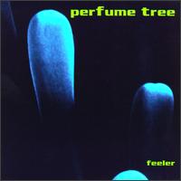 Perfume Tree - Feeler lyrics