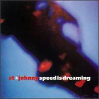 St. Johnny - Speed Is Dreaming lyrics