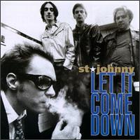 St. Johnny - Let It Come Down lyrics