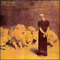 The Sound - From the Lion's Mouth lyrics
