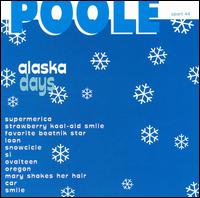 Poole - Alaska Days lyrics