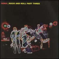 Ozma - Rock and Roll Part Three lyrics