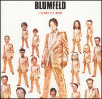 Blumfeld - L' Etat Et Moi lyrics
