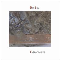 Dif Juz - Extractions lyrics