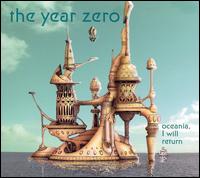 The Year Zero - Oceania, I Will Return lyrics