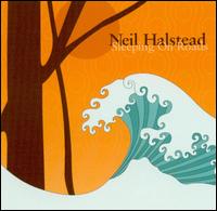 Neil Halstead - Sleeping on Roads lyrics