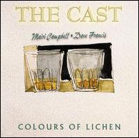 The Cast - Colours of Lichen lyrics