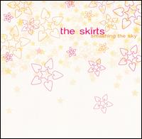 The Skirts - Smashing the Sky lyrics
