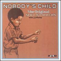 The Soul Stirrers - Nobody's Child lyrics