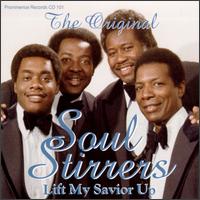 The Soul Stirrers - Lift My Savior Up lyrics