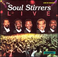 The Soul Stirrers - Live in Concert lyrics