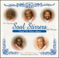 The Soul Stirrers - Until We Meet Again lyrics