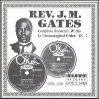 Reverend J.M. Gates - Complete Recorded Works, Vol. 7: 1929-1930 lyrics