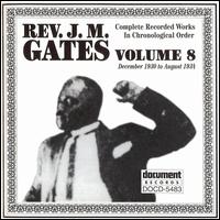 Reverend J.M. Gates - Rev. J.M. Gates, Vol. 8: 1930-1934 lyrics