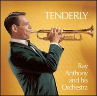 Ray Anthony - Tenderly lyrics