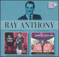 Ray Anthony - Ray Anthony Concert/The Anthony Choir lyrics