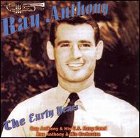 Ray Anthony - The Early Years lyrics