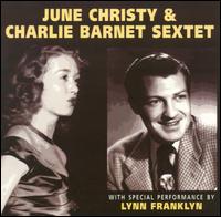 Charlie Barnet - With June Christy & Lynn Franklin lyrics