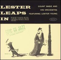 Count Basie - Lester Leaps In lyrics