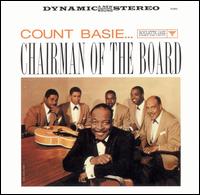 Count Basie - Chairman of the Board lyrics