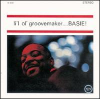 Count Basie - Lil' Ol' Groovemaker lyrics