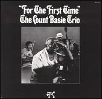 Count Basie - For the First Time lyrics