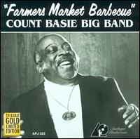 Count Basie - Farmer's Market Barbecue lyrics