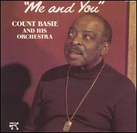 Count Basie - Me and You lyrics