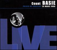 Count Basie - Palais de Chaillot 3-29-60: Live lyrics