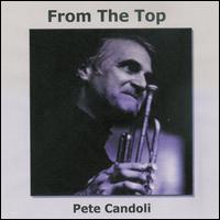 Pete Candoli - From the Top lyrics