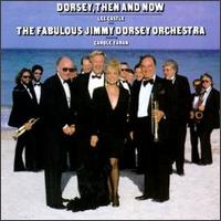 Jimmy Dorsey - Dorsey, Then and Now: The Fabulous New Jimmy Dorsey Orchestra lyrics