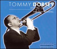 Tommy Dorsey - The Continental lyrics