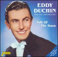 Eddy Duchin - Talk of the Town lyrics