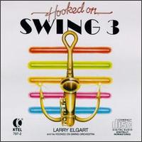 Les Elgart - Hooked on Swing, Vol. 3 lyrics