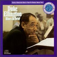 Duke Ellington - Blues in Orbit lyrics