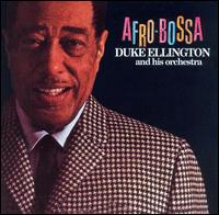 Duke Ellington - Afro-Bossa lyrics