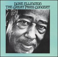 Duke Ellington - The Great Paris Concert [Atlantic] [live] lyrics
